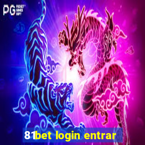 81bet login entrar